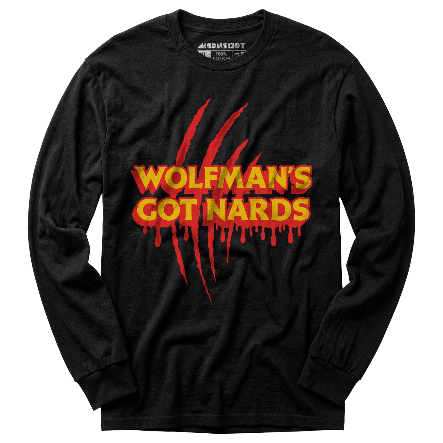 Wolfman's Got Nards - Long Sleeve T-Shirt