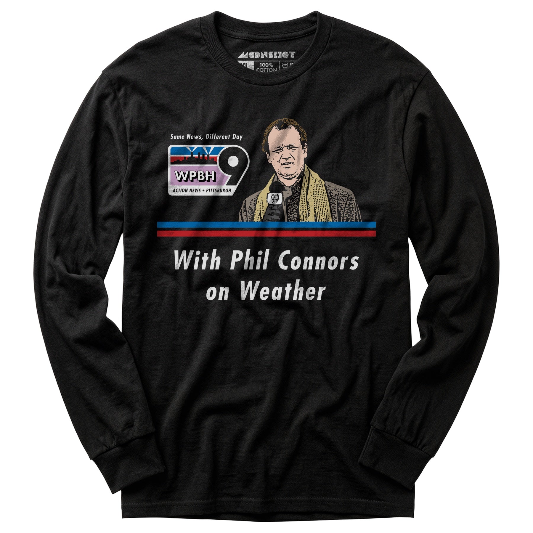 WPBH News with Phil Connors - Groundhog Day - Long Sleeve T-Shirt