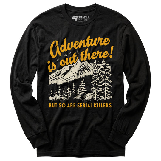 Adventure is Out There - Long Sleeve T-Shirt