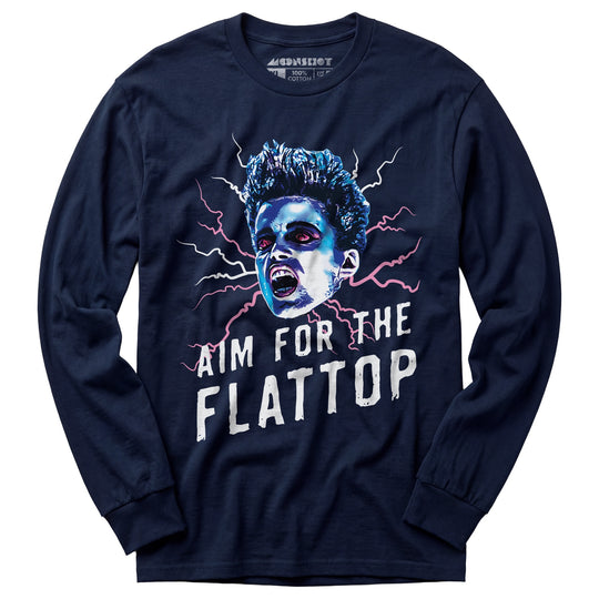 Aim For The Flattop - Long Sleeve T-Shirt