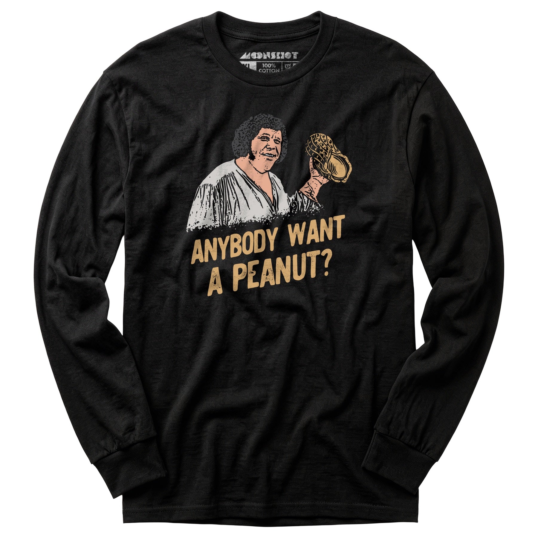 Anybody Want a Peanut? - Long Sleeve T-Shirt
