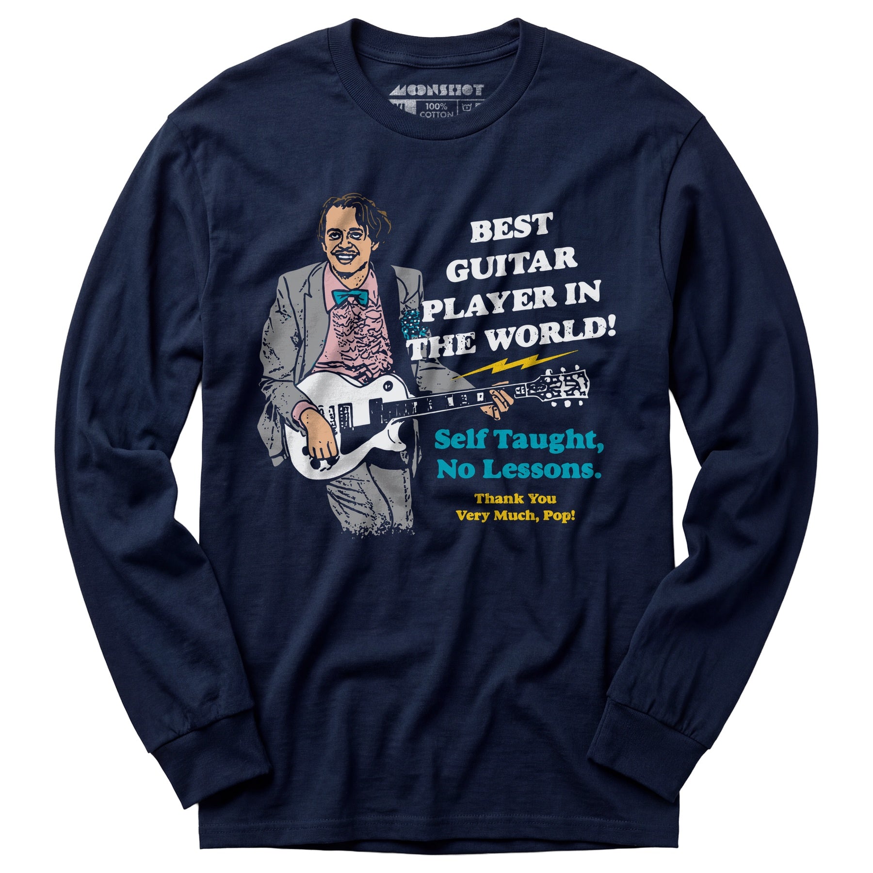 Best Guitar Player in The World! - Long Sleeve T-Shirt