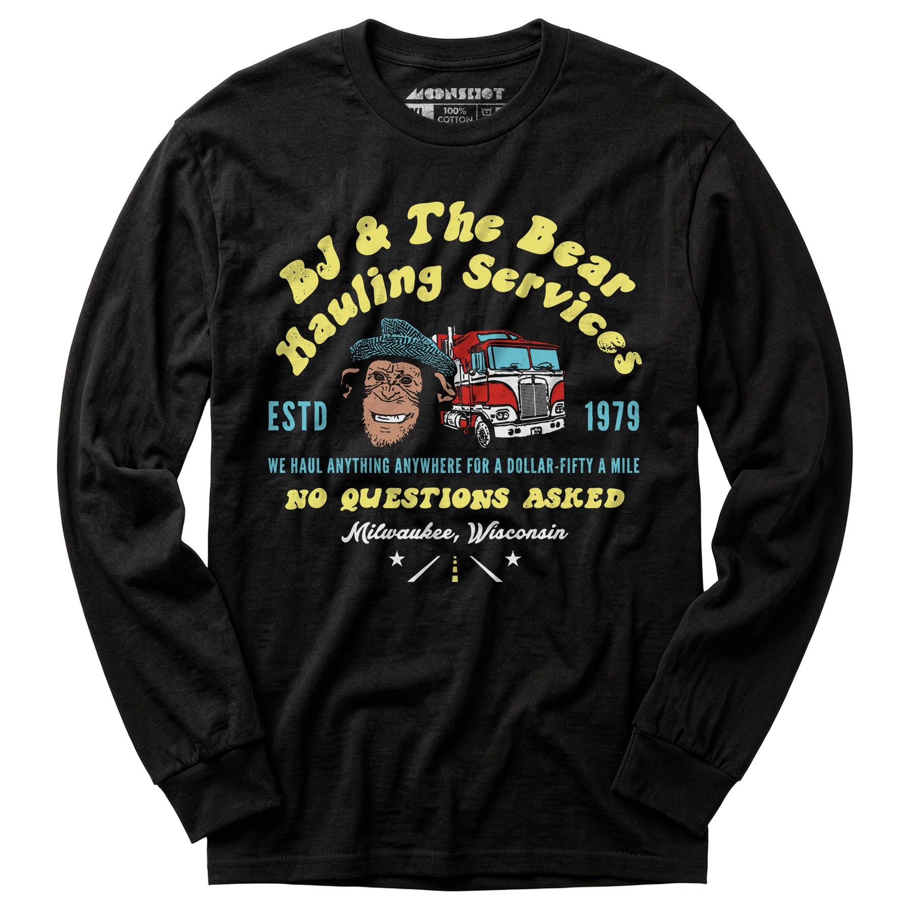 BJ & The Bear Hauling Services - Long Sleeve T-Shirt