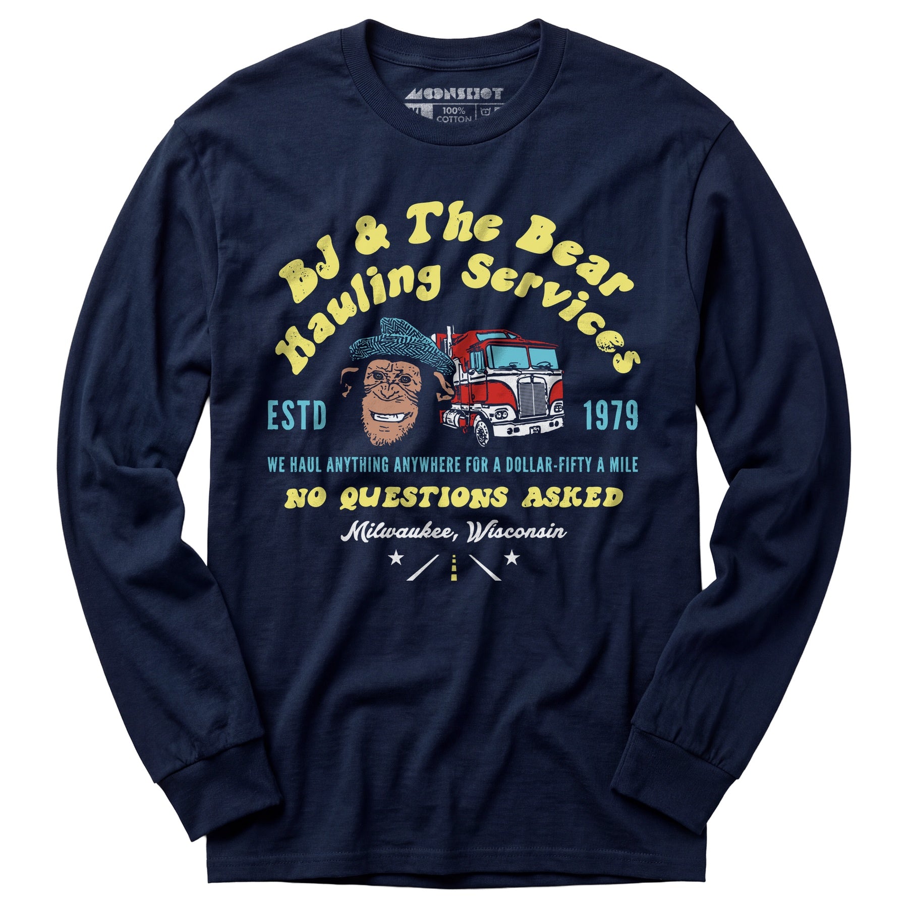 BJ & The Bear Hauling Services - Long Sleeve T-Shirt
