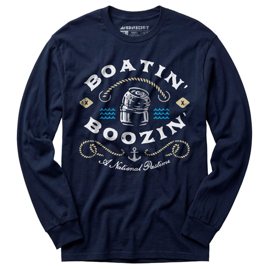 Boatin' & Boozin' - Long Sleeve T-Shirt