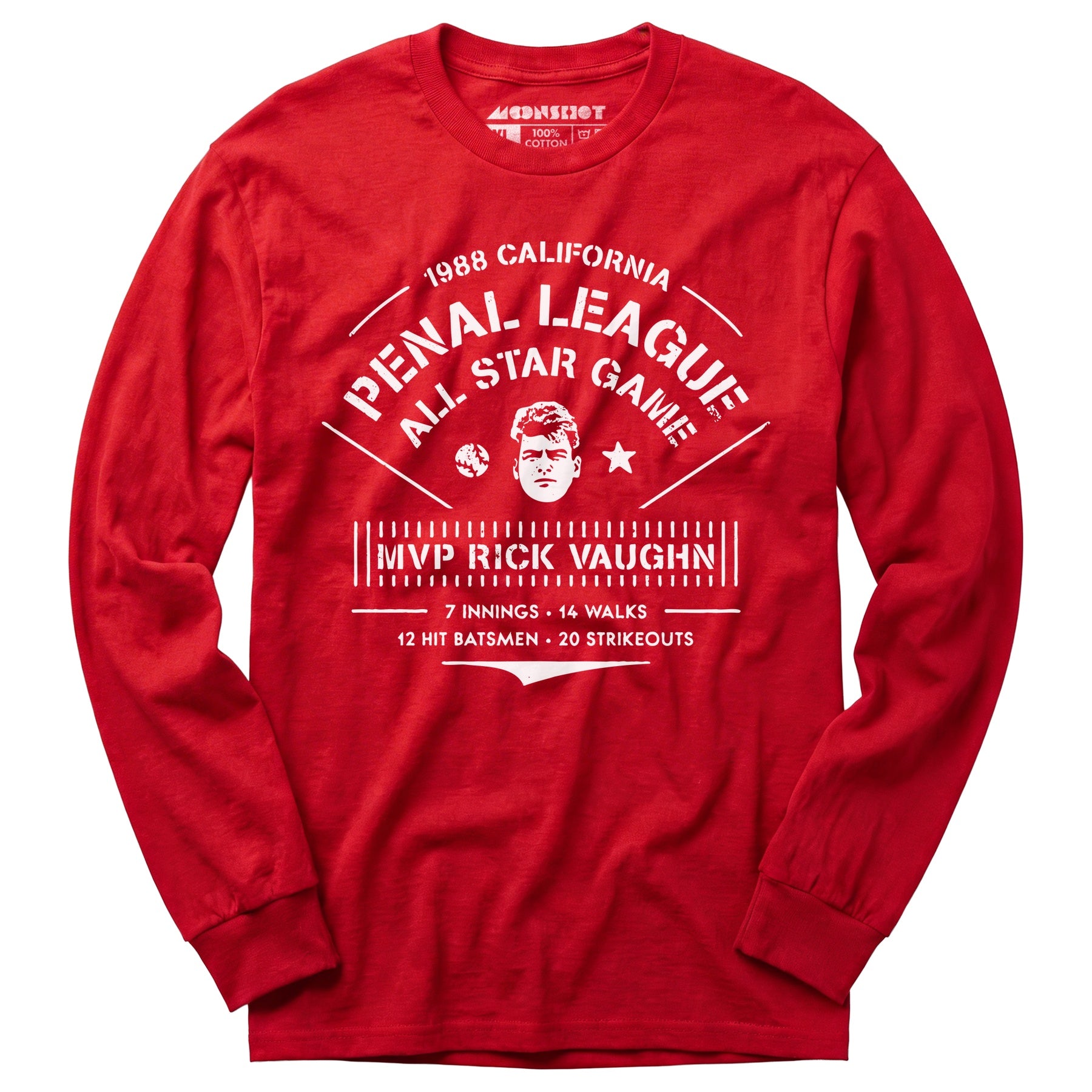 California Penal League All Star Game - Rick Vaughn MVP - Long Sleeve T-Shirt