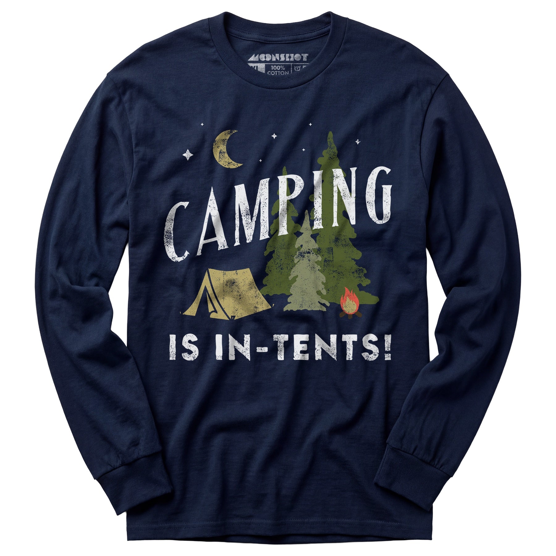 Camping is In-Tents - Long Sleeve T-Shirt