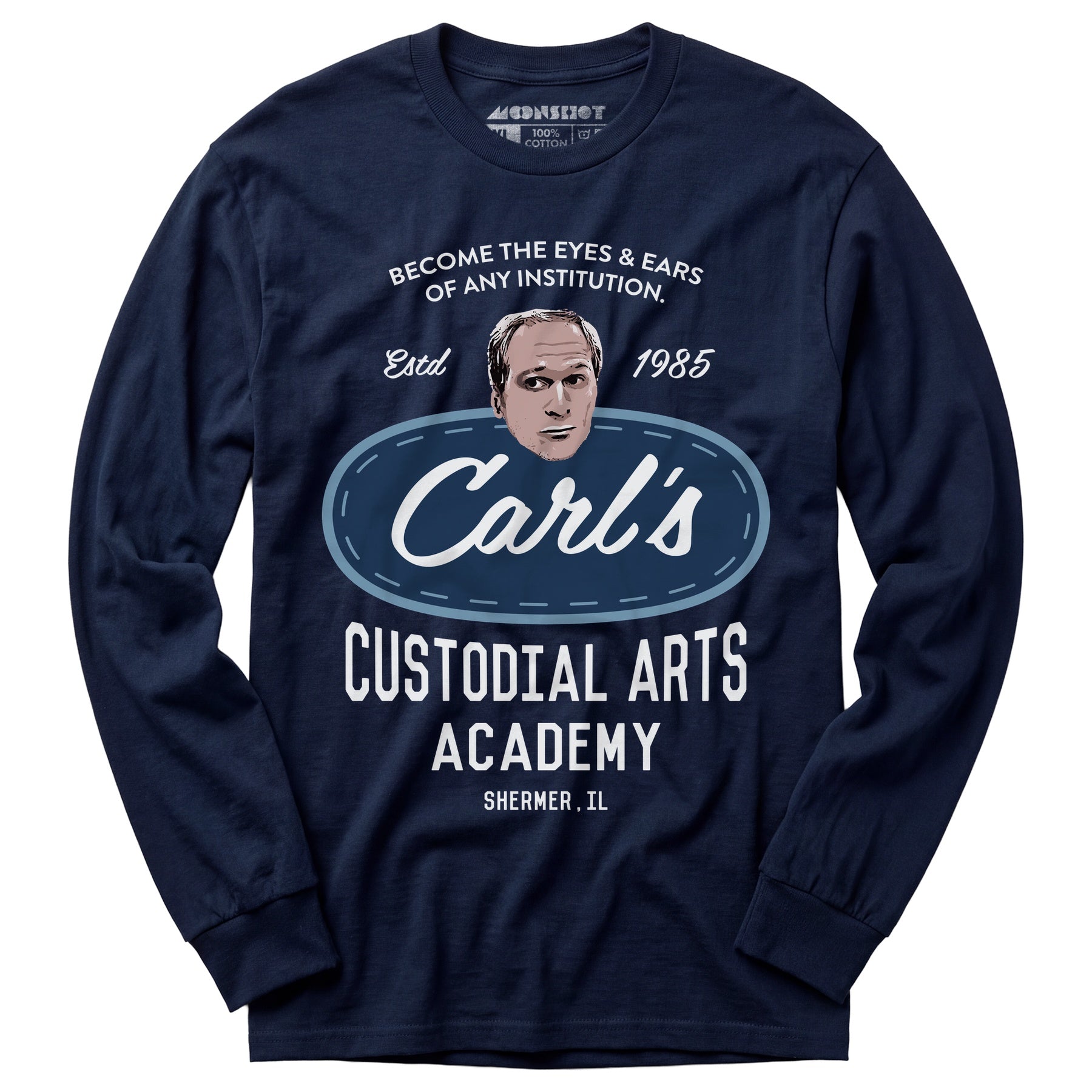 Carl's Custodial Arts Academy - Breakfast Club - Long Sleeve T-Shirt