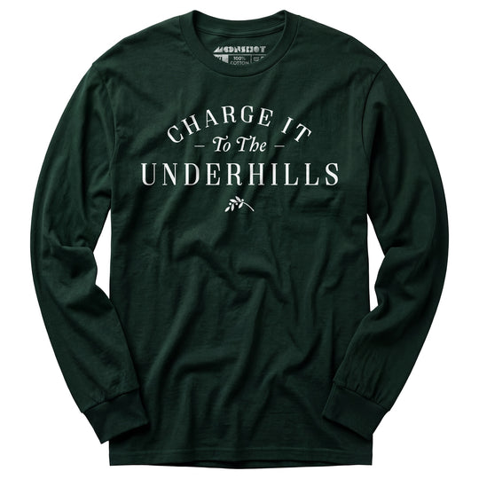 Charge it to The Underhills - Long Sleeve T-Shirt