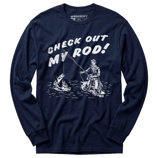 Check Out My Rod - Long Sleeve T-Shirt