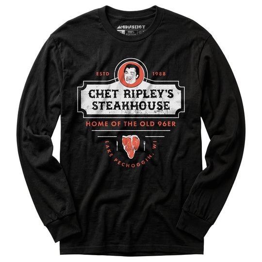 Chet Ripley's Steakhouse - Old 96er - Long Sleeve T-Shirt