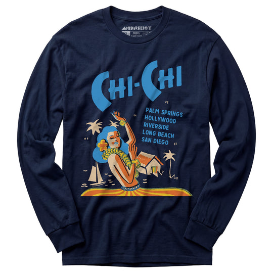 Chi Chi Supper Club - California - Vintage Tiki Bar - Long Sleeve T-Shirt