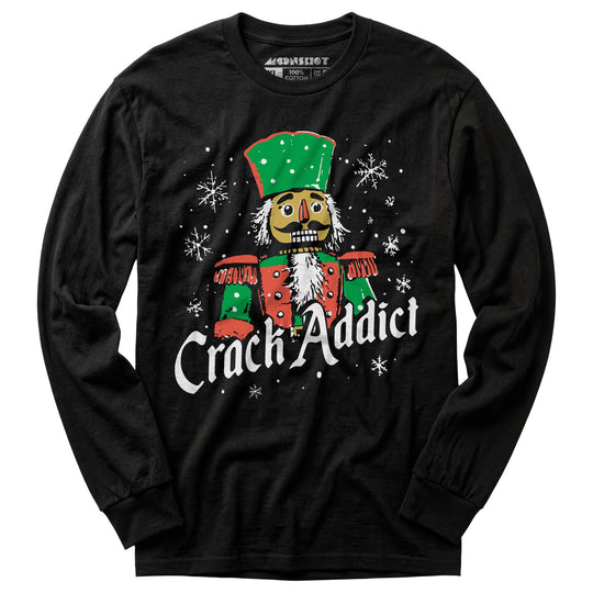 Crack Addict Nutcracker - Long Sleeve T-Shirt