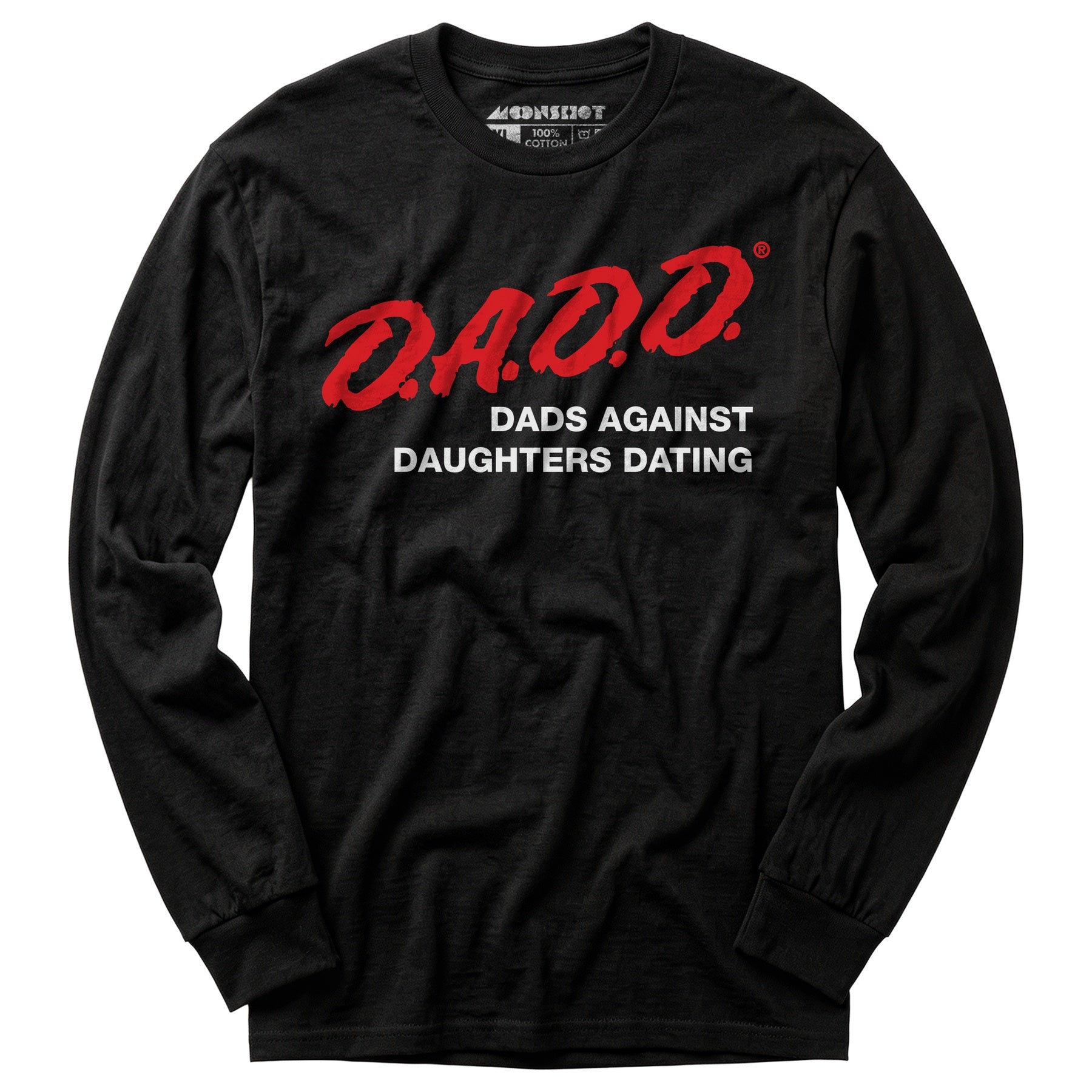 Dads Against Daughters Dating - Long Sleeve T-Shirt