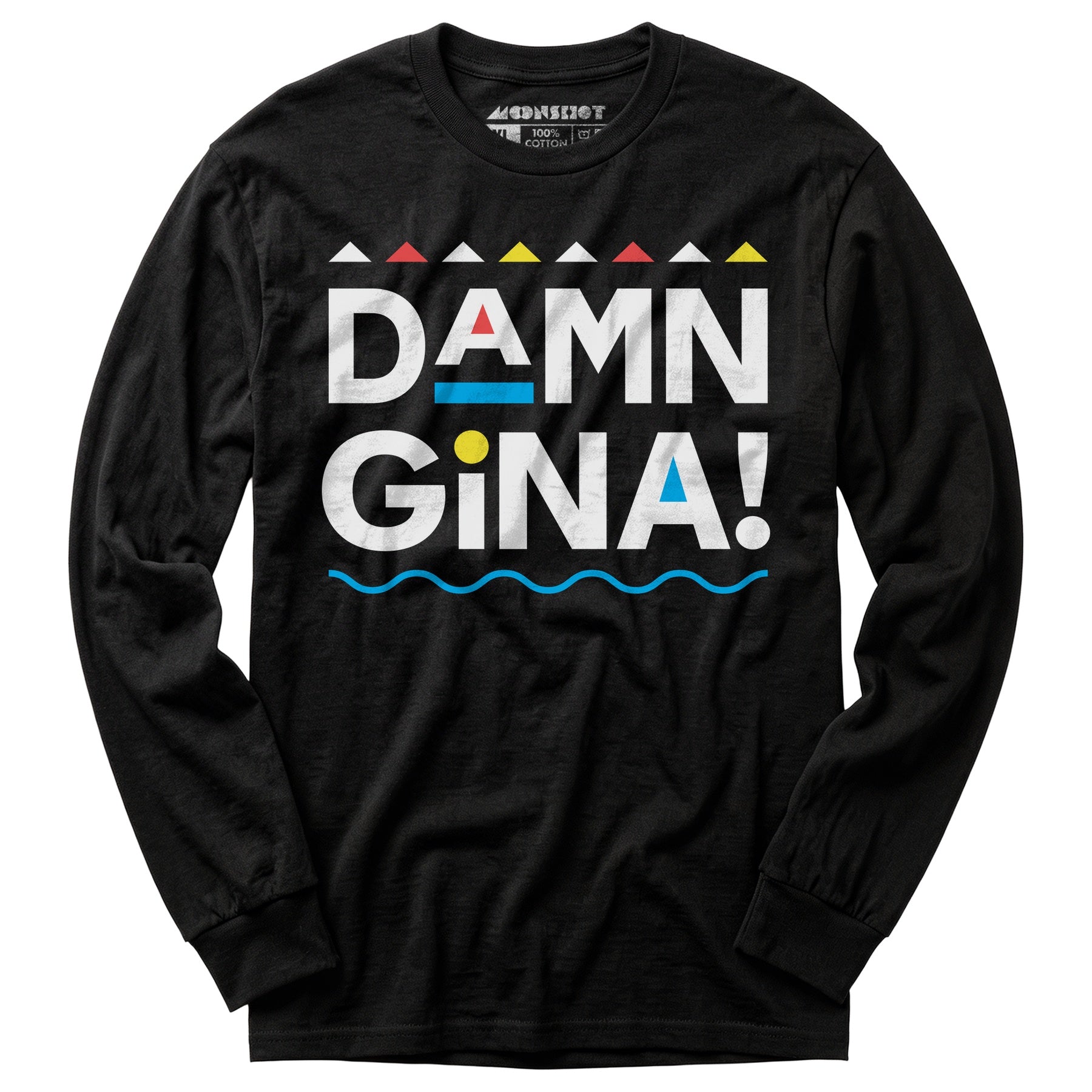 Damn Gina! - Long Sleeve T-Shirt