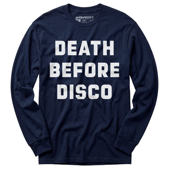 Death Before Disco - Long Sleeve T-Shirt
