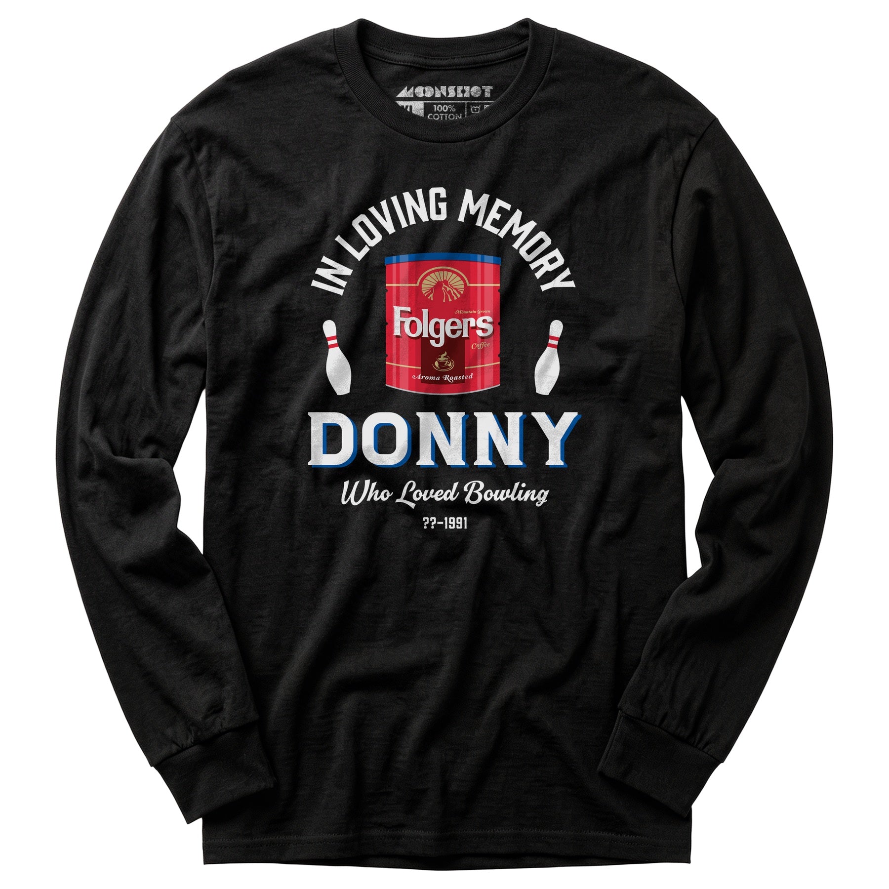 Donny Who Loved Bowling - Long Sleeve T-Shirt