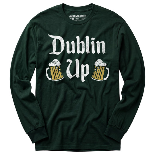 Dublin Up - Long Sleeve T-Shirt