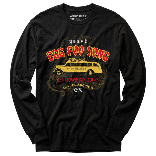 Egg Foo Yong Chinatown Bus Tours - Long Sleeve T-Shirt