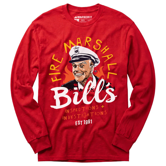 Fire Marshall Bill's Inspections & Investigations - Long Sleeve T-Shirt