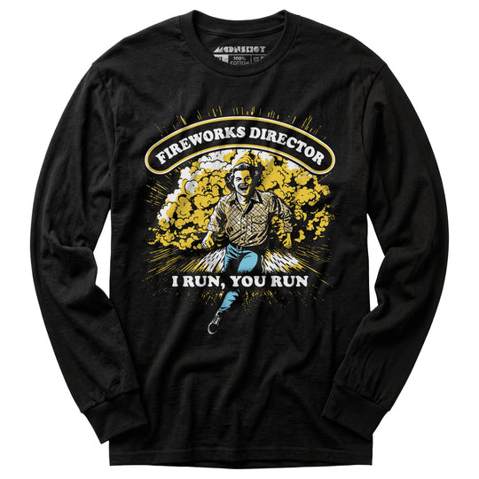 Fireworks Director - Long Sleeve T-Shirt