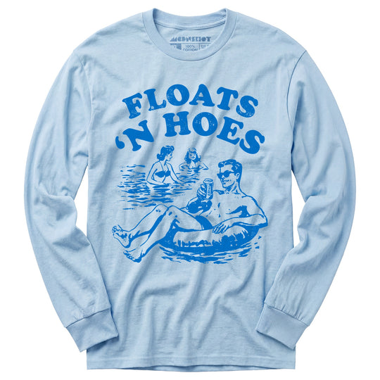 Floats 'n Hoes - Long Sleeve T-Shirt