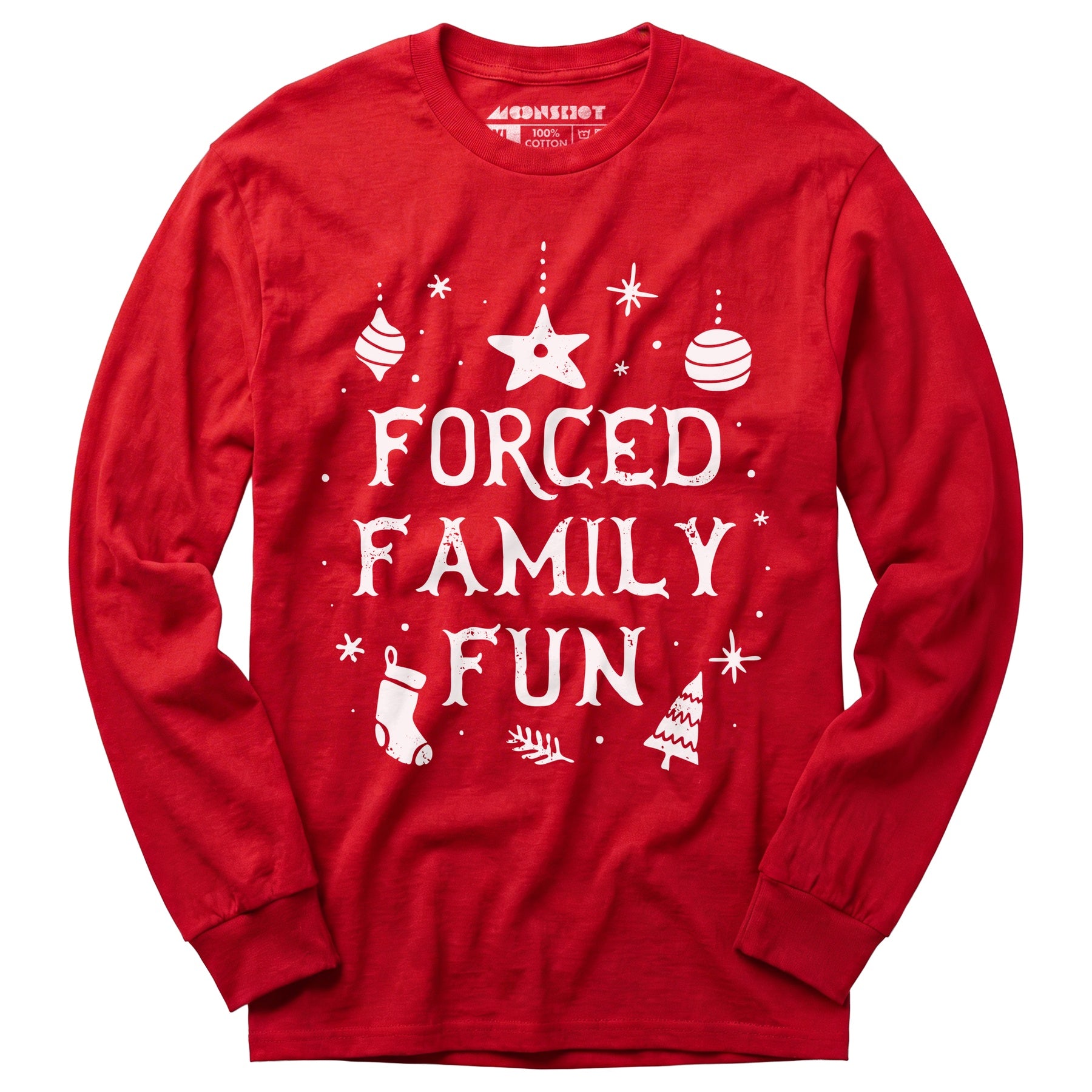Forced Family Fun - Long Sleeve T-Shirt