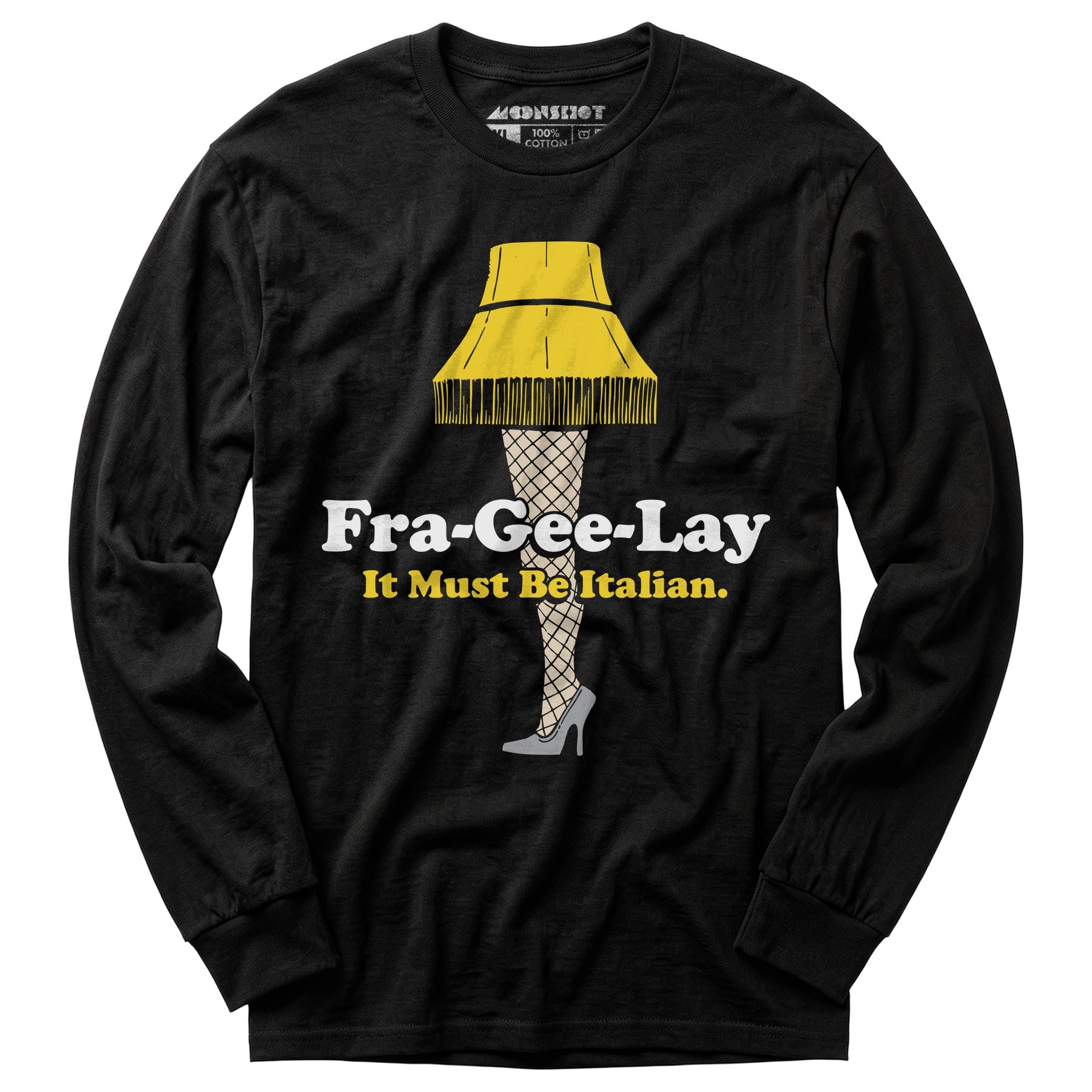 Fra-Gee-Lay - Long Sleeve T-Shirt