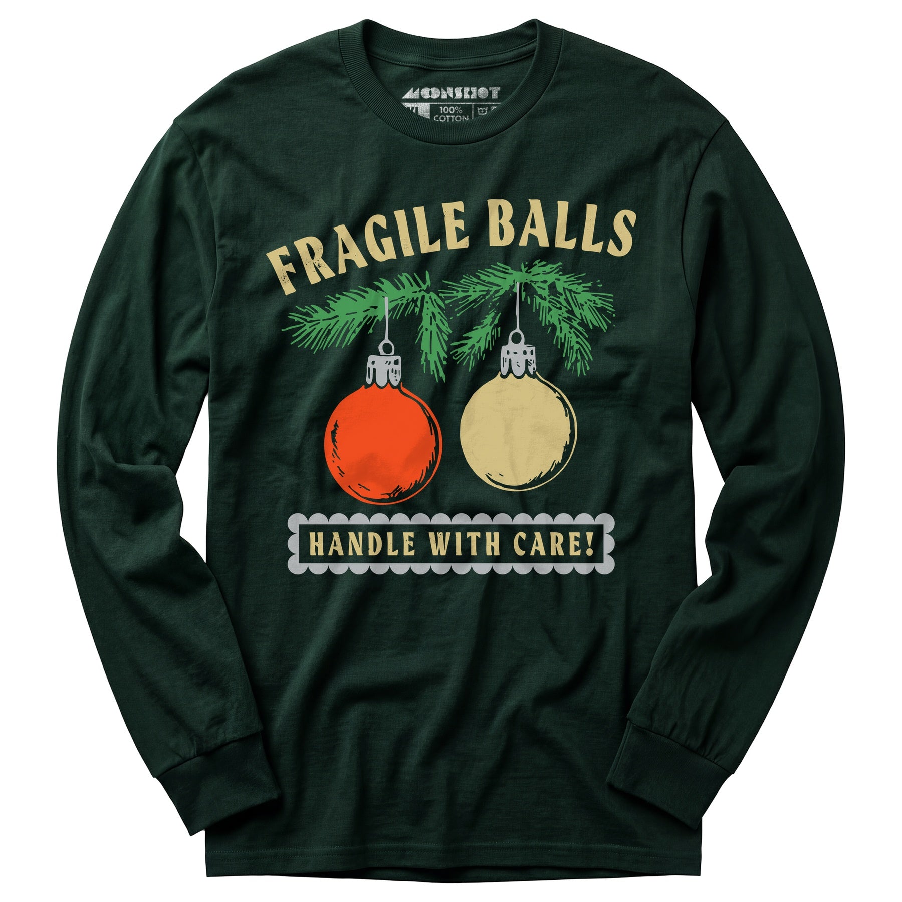 Fragile Balls Handle With Care - Long Sleeve T-Shirt