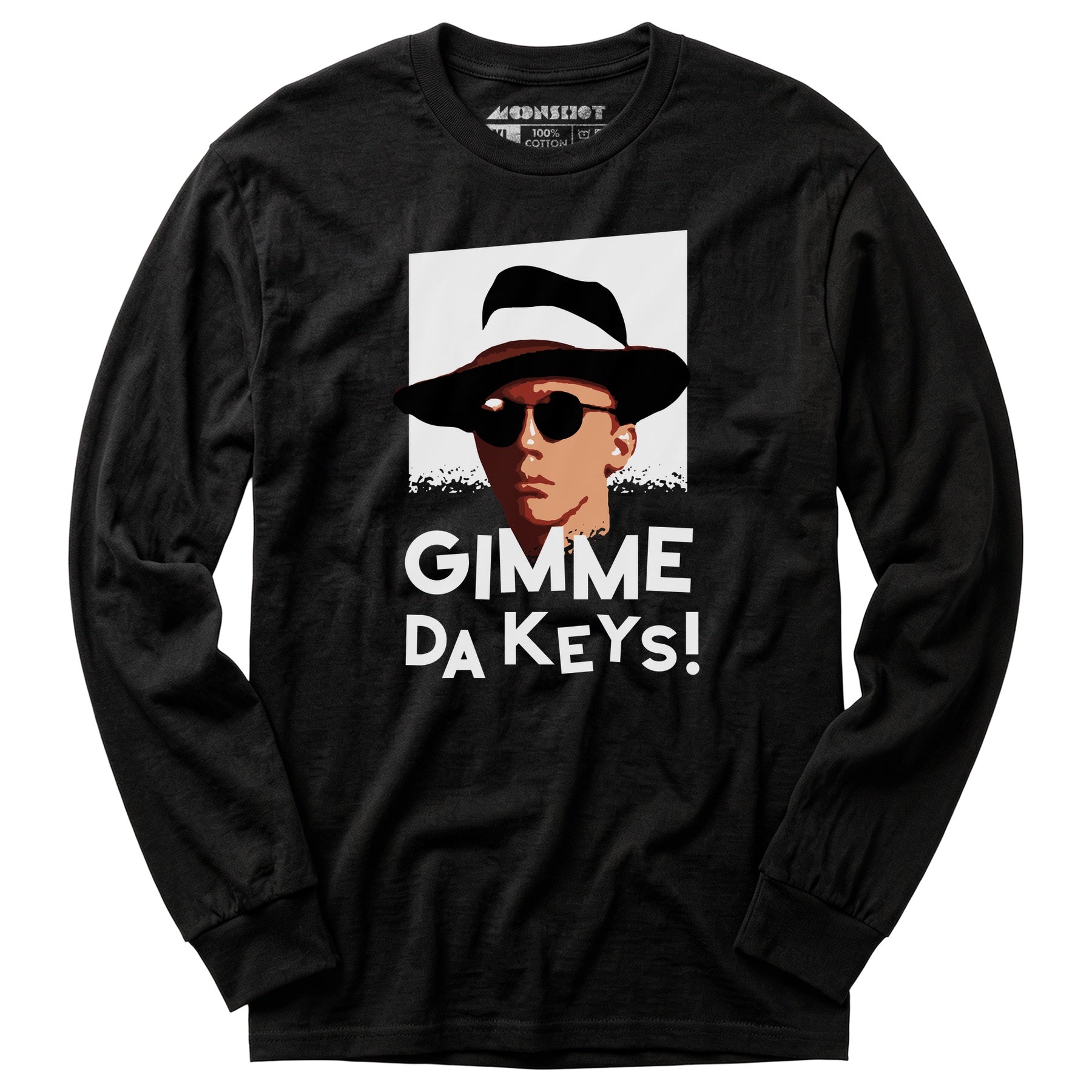 Gimme Da Keys! - Long Sleeve T-Shirt