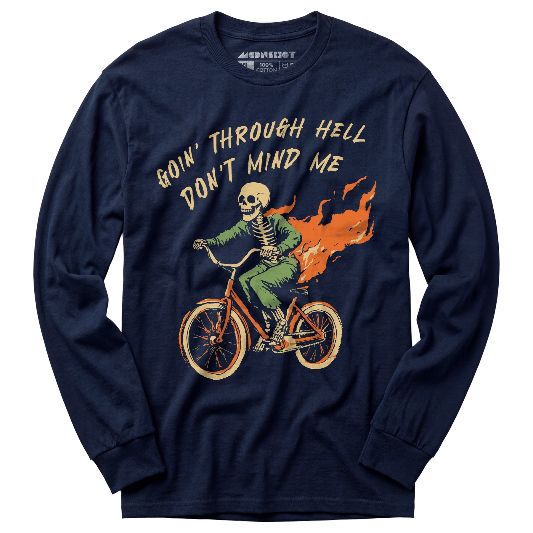 Goin' Through Hell - Long Sleeve T-Shirt