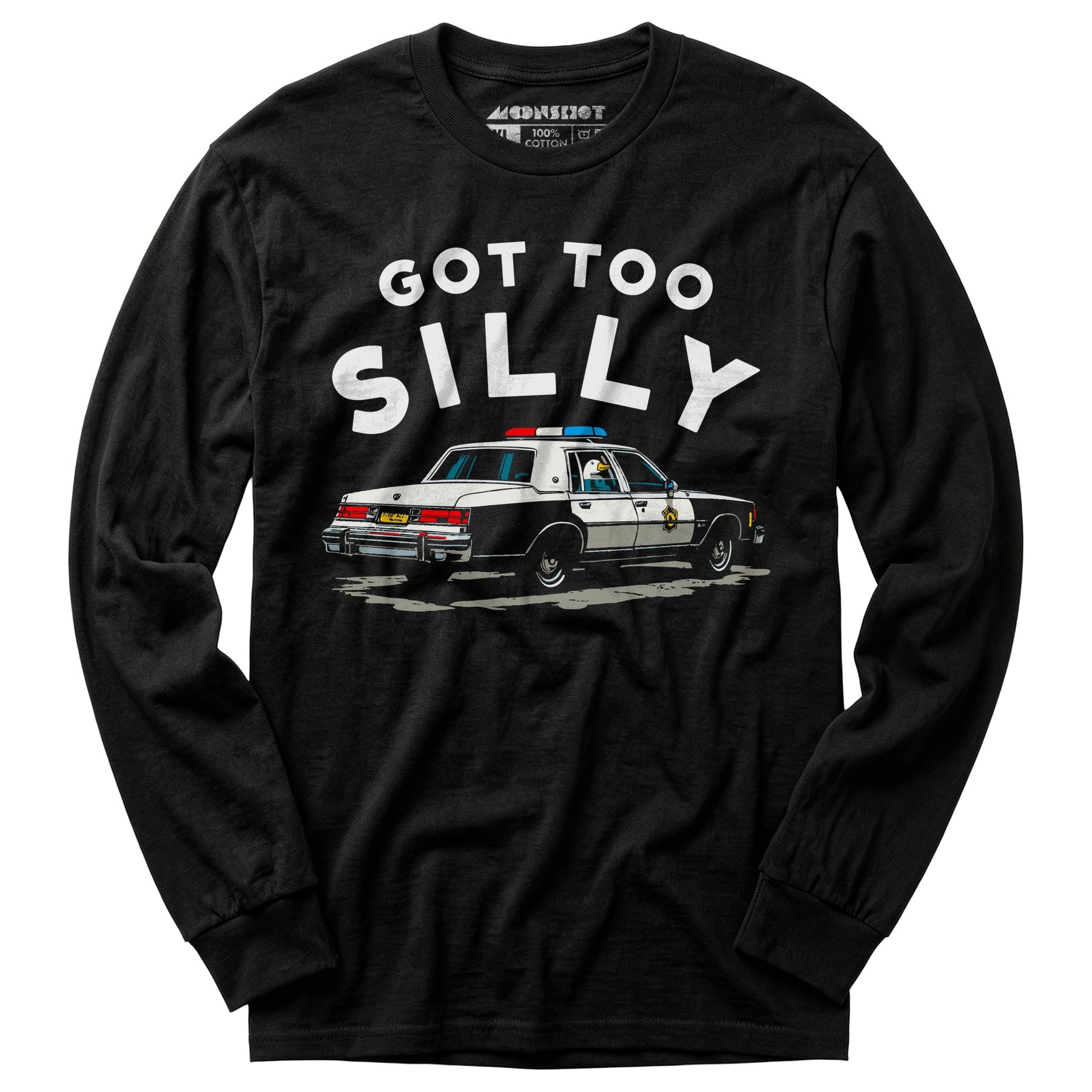 Got Too Silly - Long Sleeve T-Shirt