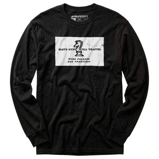 Have Gun Will Travel - Long Sleeve T-Shirt