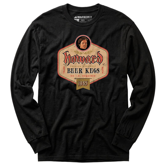 Howard Premium Werewolf Beer Kegs - Long Sleeve T-Shirt