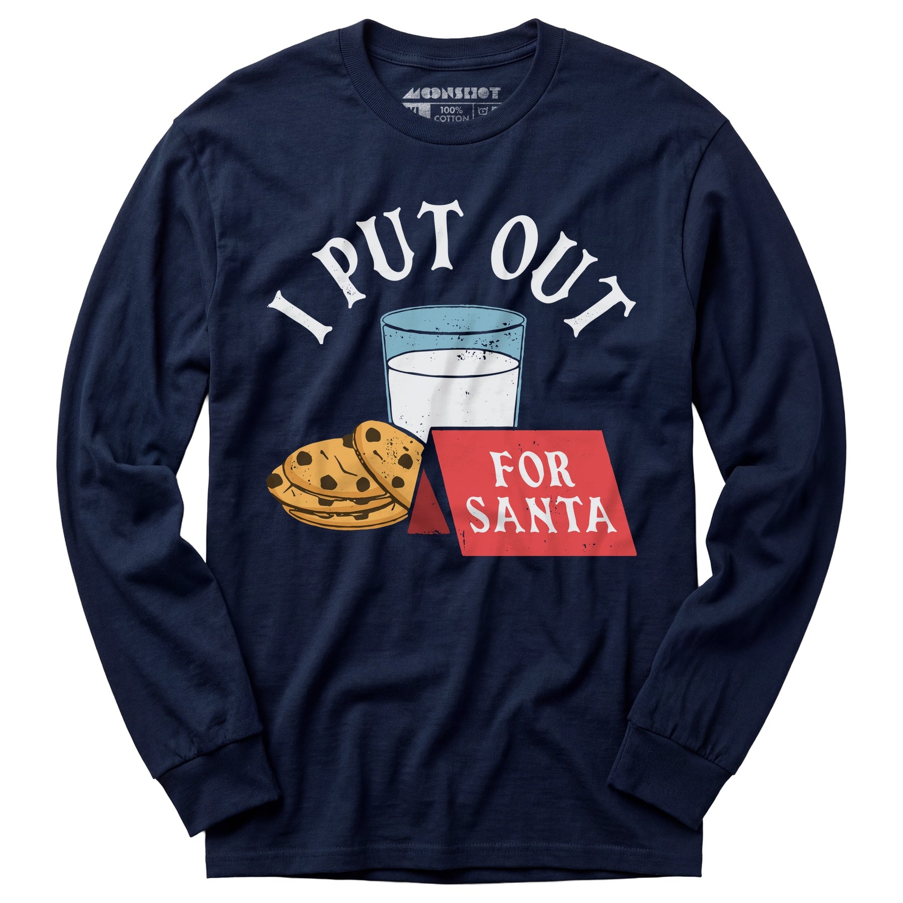 I Put Out For Santa - Long Sleeve T-Shirt