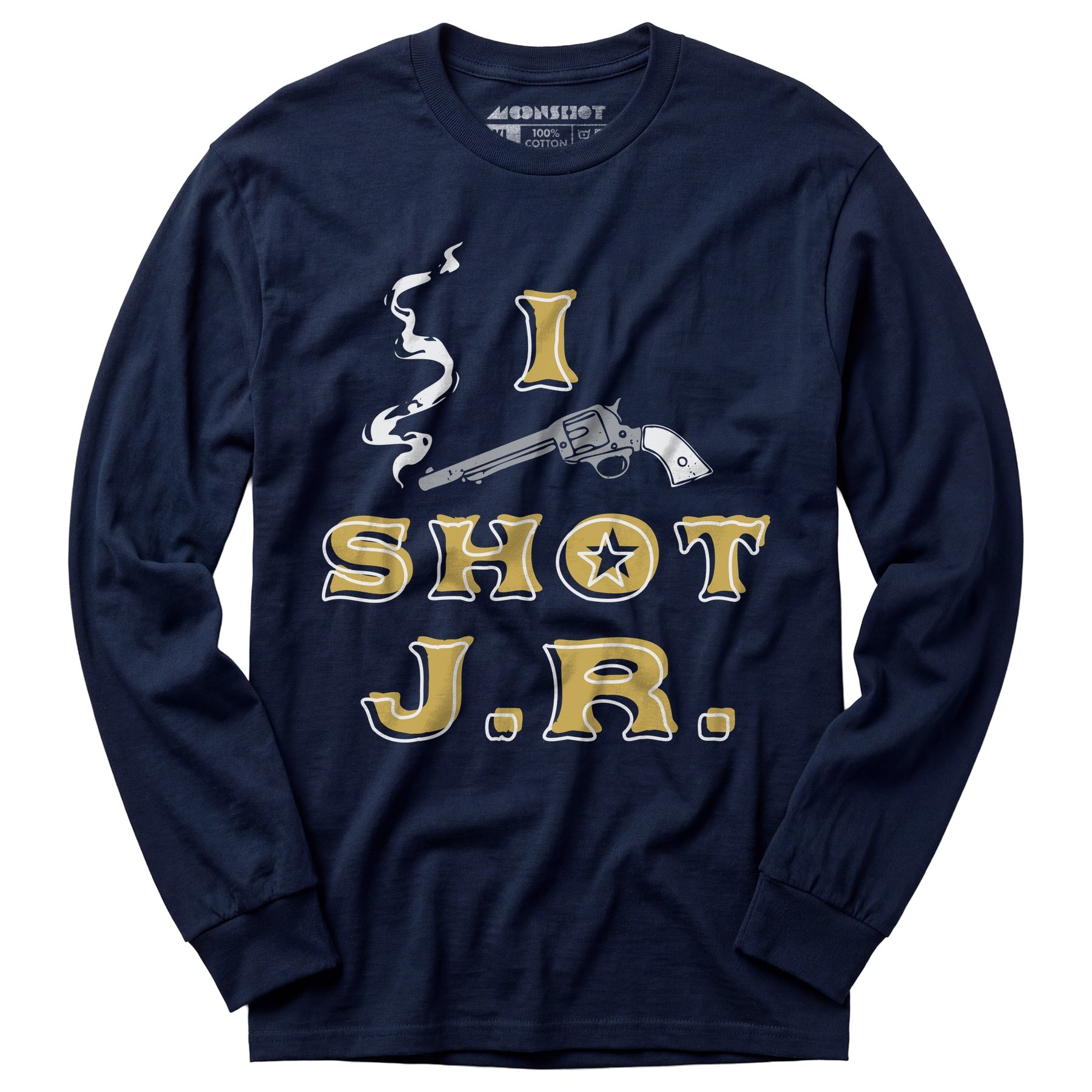 I Shot J.R. - Long Sleeve T-Shirt