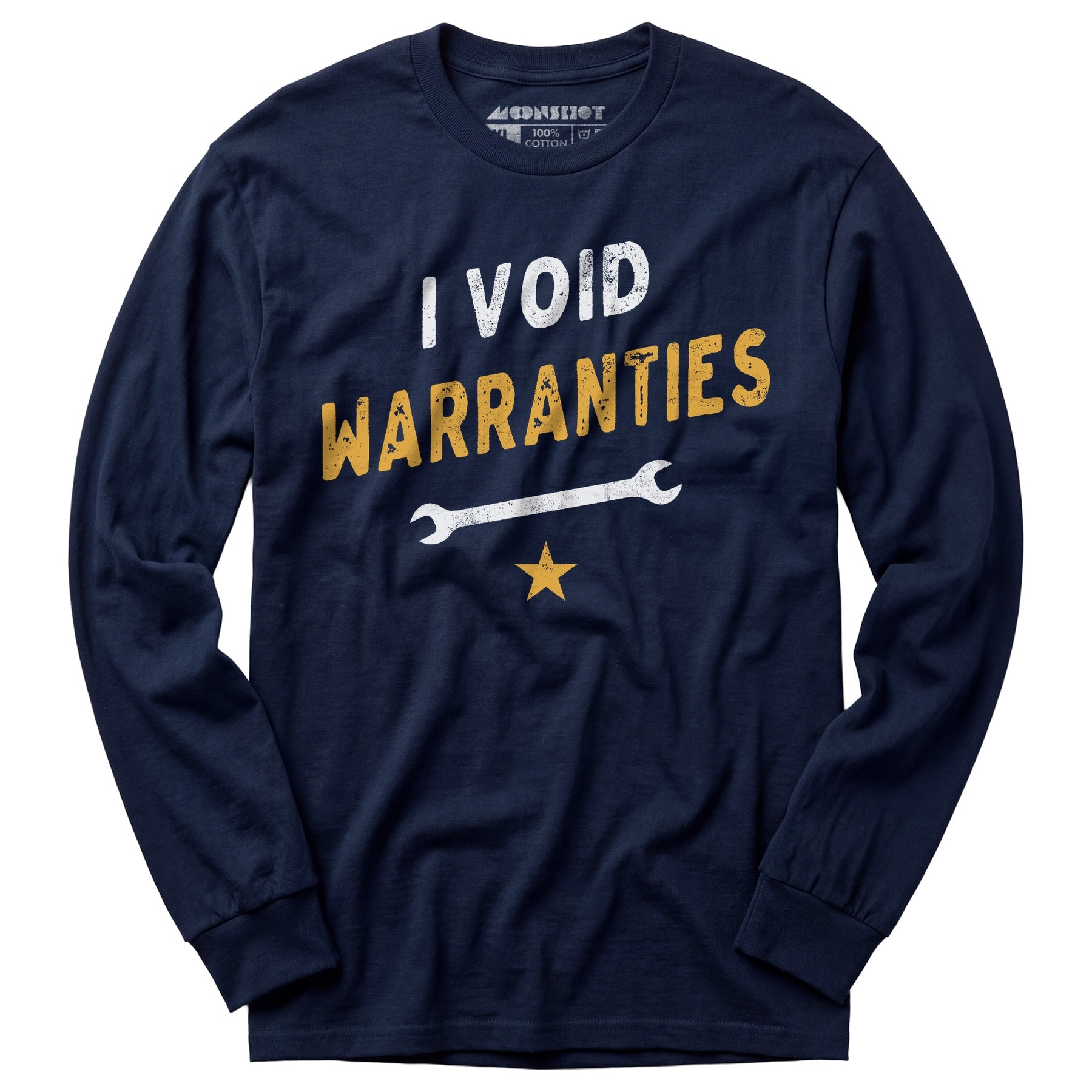 I Void Warranties - Long Sleeve T-Shirt