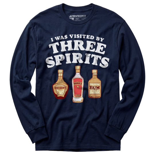 I Was Visited by Three Spirits - Long Sleeve T-Shirt