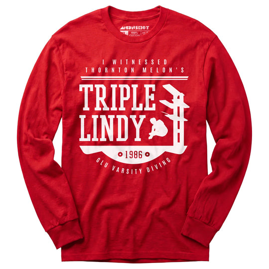 I Witnessed Thornton Melon's Triple Lindy - Long Sleeve T-Shirt