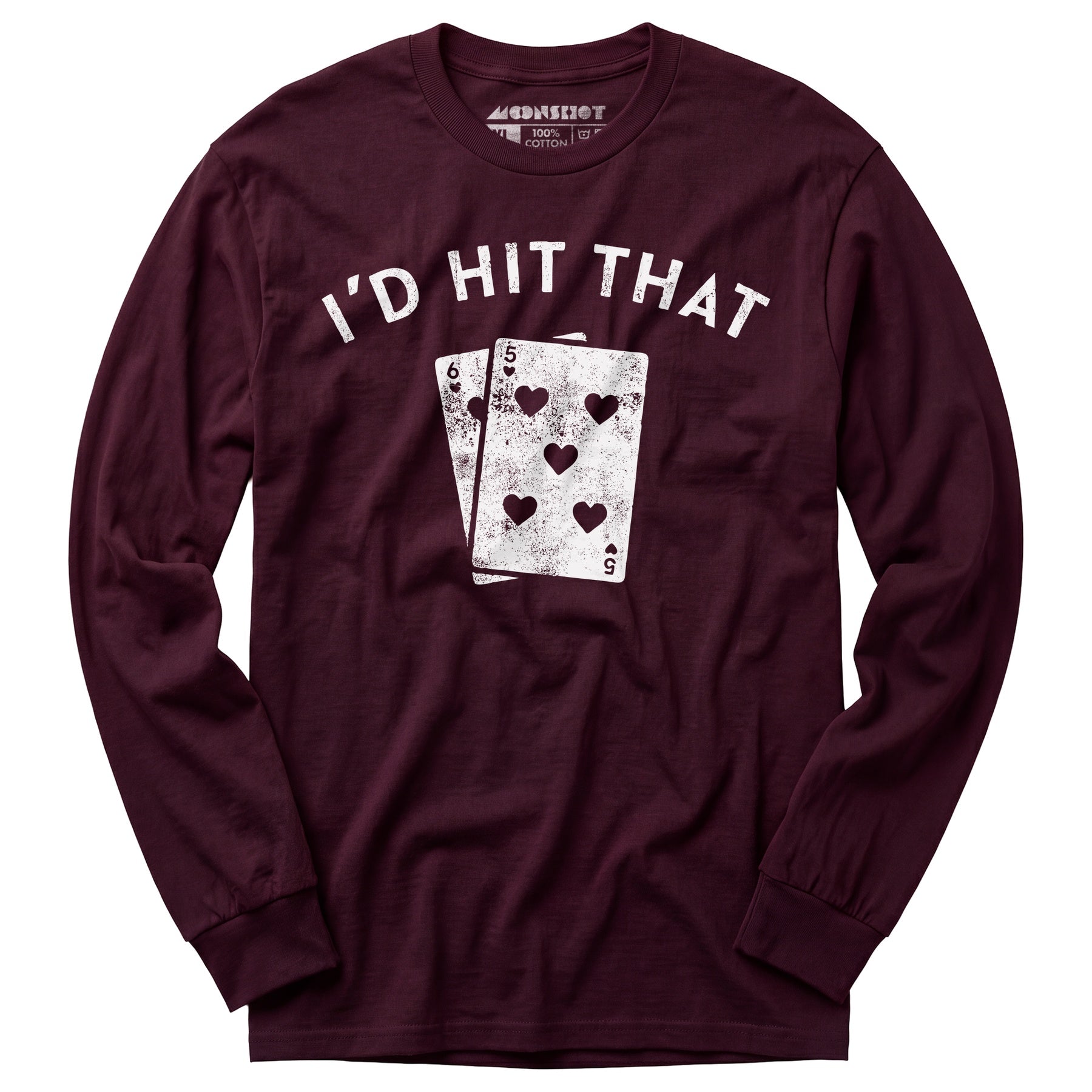 I'd Hit That - Long Sleeve T-Shirt