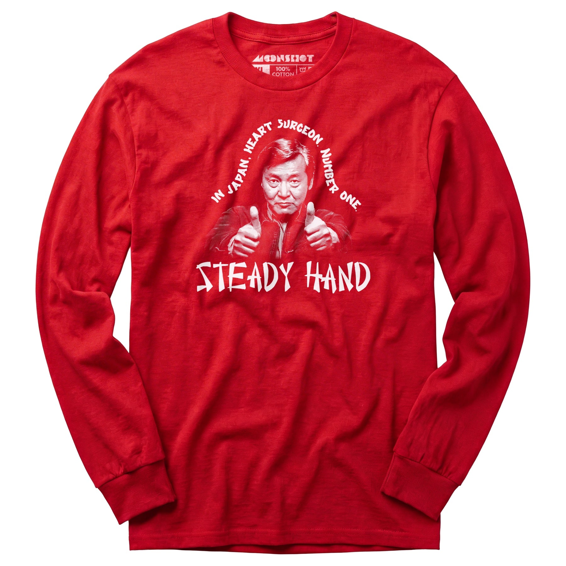 In Japan, Heart Surgeon Number One - Long Sleeve T-Shirt