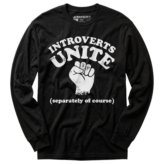 Introverts Unite - Long Sleeve T-Shirt