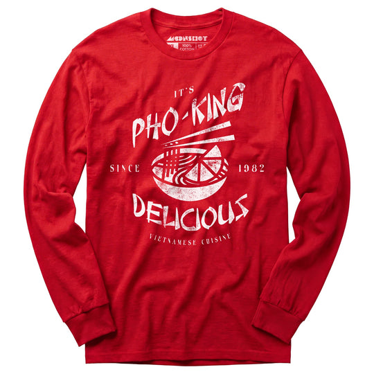 It's Pho-King Delicious - Long Sleeve T-Shirt
