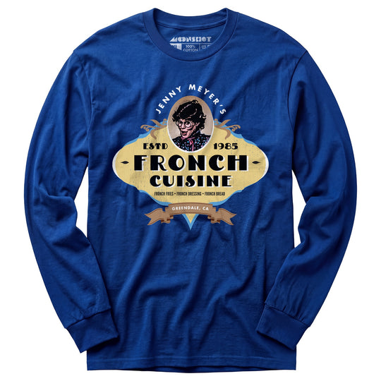 Jenny Meyers Fronch Cuisine - Long Sleeve T-Shirt