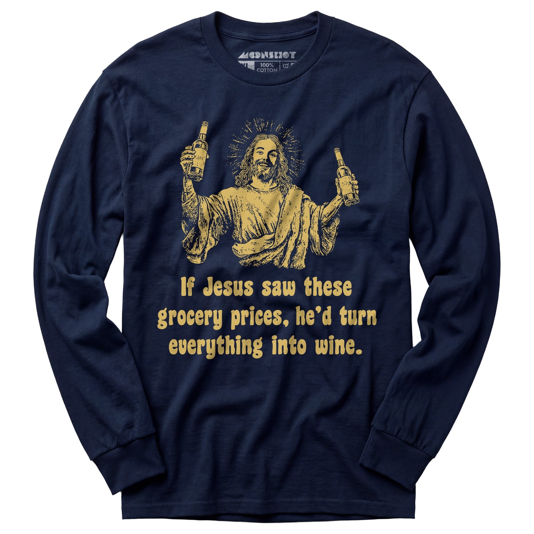 Jesus Grocery Prices - Long Sleeve T-Shirt
