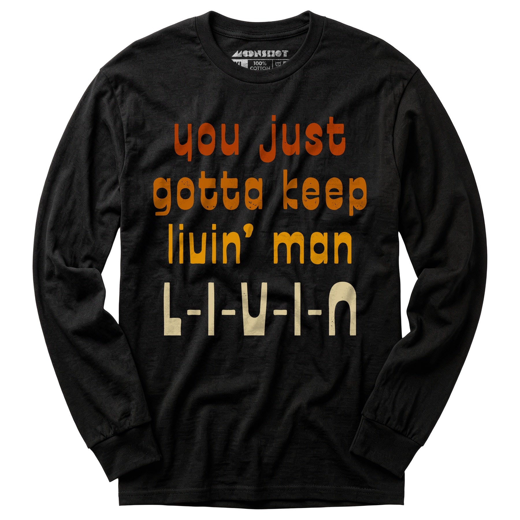 L-I-V-I-N - Long Sleeve T-Shirt