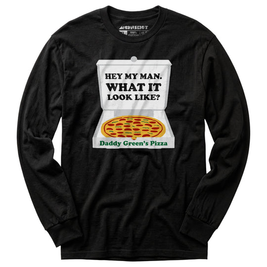 Last Dragon - Hey My Man What it Look Like? - Long Sleeve T-Shirt