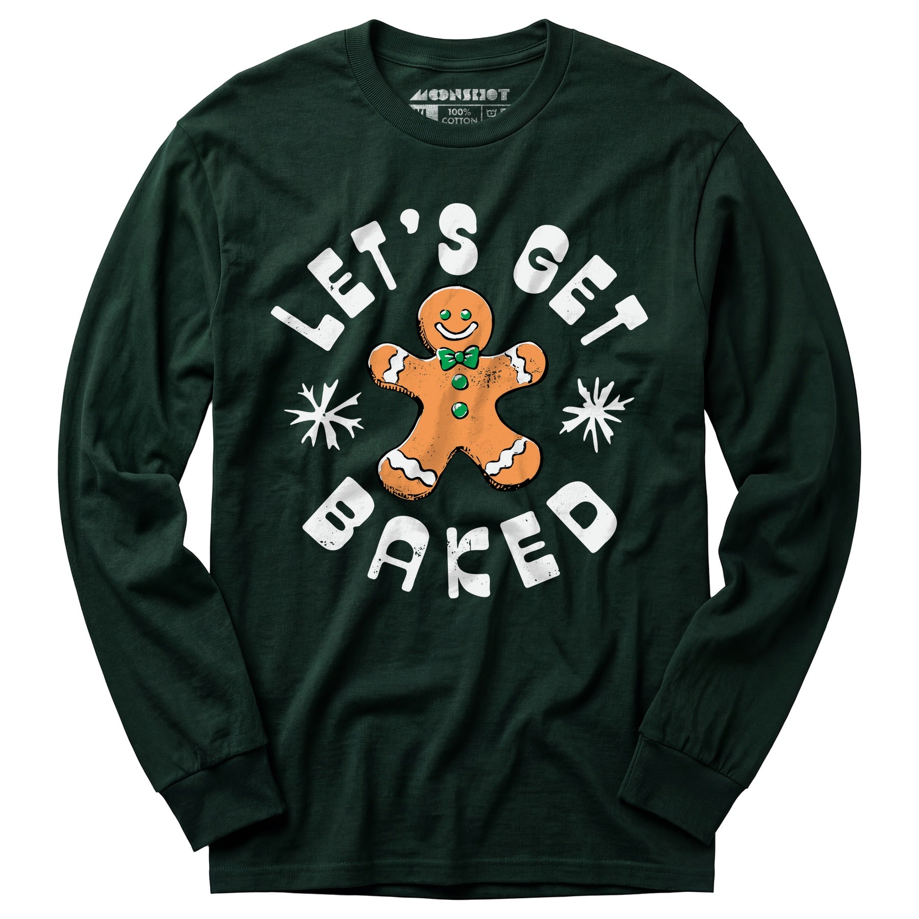Let's Get Baked - Christmas Cookie - Long Sleeve T-Shirt