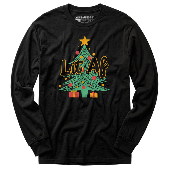 Lit AF Christmas Tree - Long Sleeve T-Shirt
