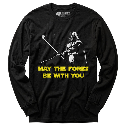 May The Fores Be With You - Long Sleeve T-Shirt